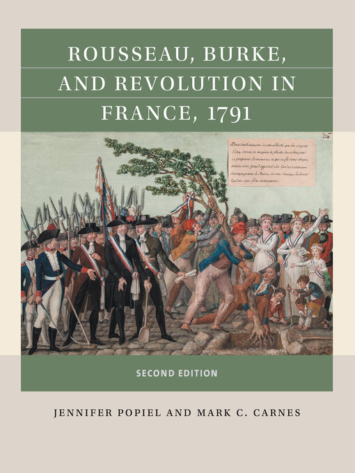 Title details for Rousseau, Burke, and Revolution in France, 1791 by Jennifer J. Popiel - Wait list
